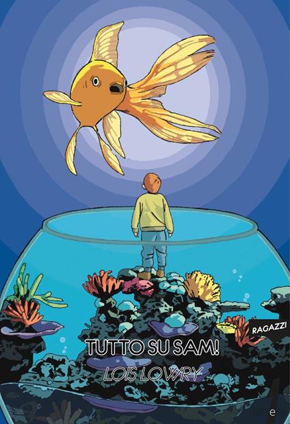 Tutto su Sam! - Lois Lowry - copertina