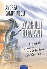 Zampilli romani. Passeggiata letteraria tra le fontane della Capitale