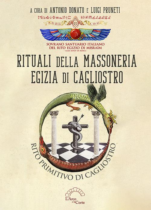 Rituali della massoneria egizia di Cagliostro. Rito primitivo di Cagliostro - copertina