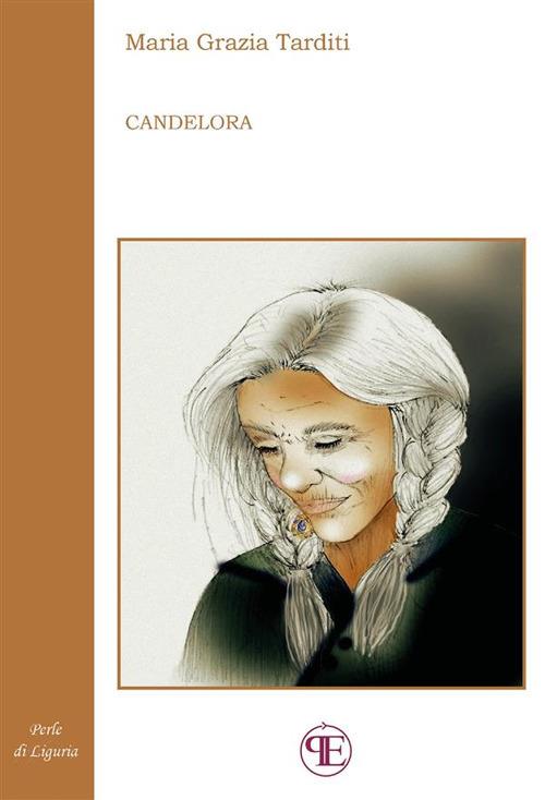 Candelora - Maria Grazia Tarditi - ebook