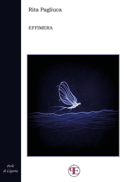 Effimera - Rita Pagliuca - ebook