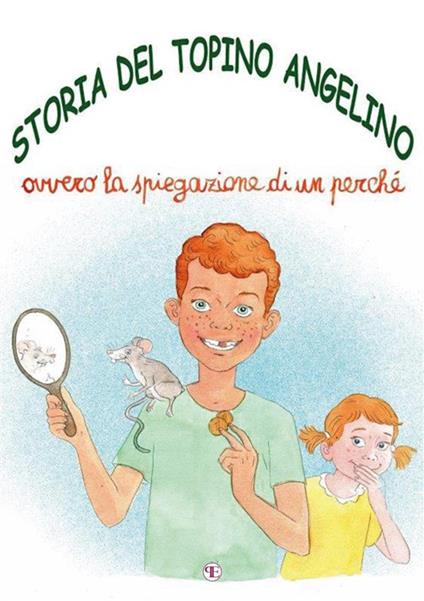 Storia del Topino Angelino - Marco Chiappe - ebook