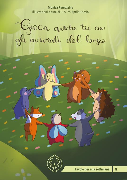 Gioca anche tu con gli animali del bosco. Ediz. illustrata - Monica Ramazzina - copertina