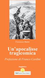 Un'apocalisse tragicomica