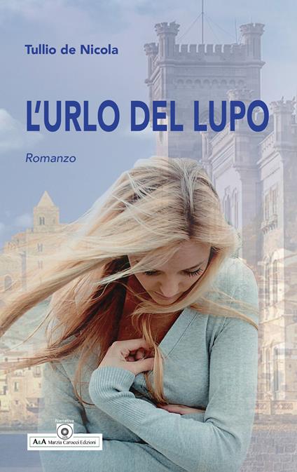 L'urlo del lupo - Tullio De Nicola - copertina