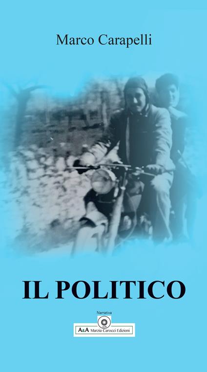 Il politico - Marco Carapelli - copertina
