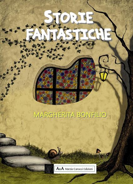 Storie fantastiche - Margherita Bonfilio - copertina