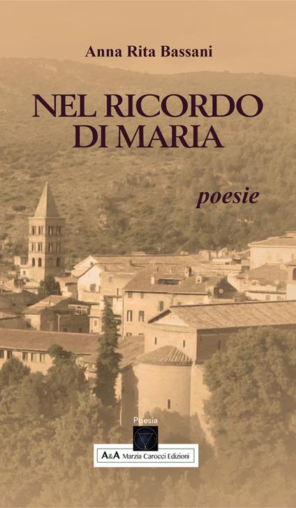 Nel ricordo di Maria - Anna Rita Bassani - copertina