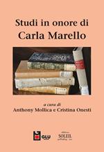 Studi in onore di Carla Marello