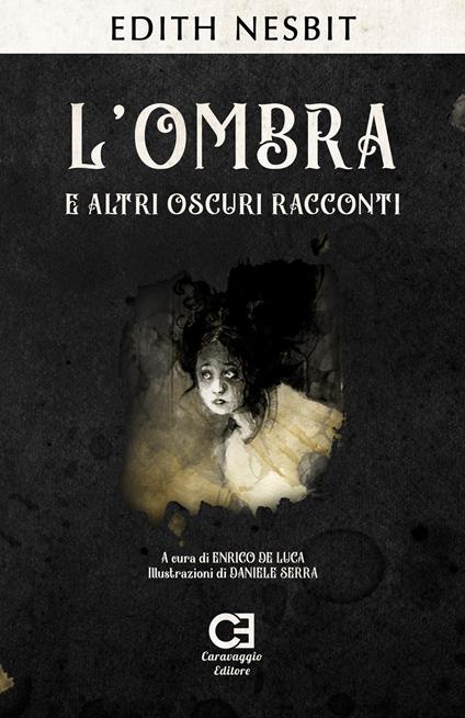 L'ombra e altri oscuri racconti - Edith Nesbit - copertina