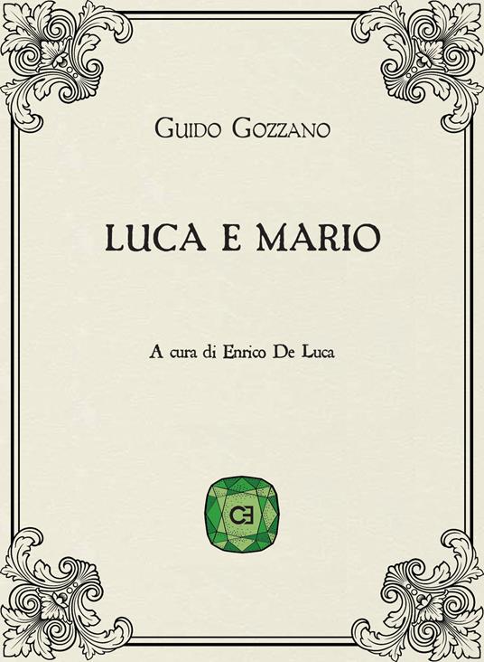 Luca e Mario - Guido Gozzano - copertina