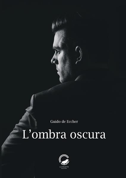 L'ombra oscura - Guido De Eccher - copertina