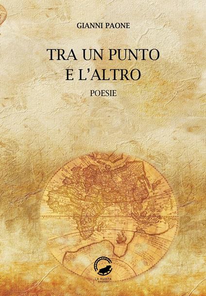Tra un punto e l'altro - Gianni Paone - copertina