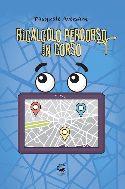 Ricalcolo percorso in corso - Pasquale Aversano - copertina