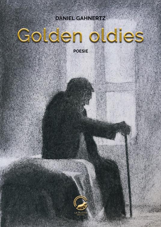 Golden oldies. Ediz. italiana e svedese - Daniel Gahnertz - copertina