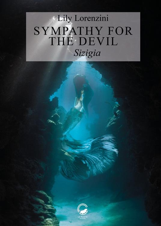 Sympathy for the Devil. Sizigia - Lily Lorenzini - copertina
