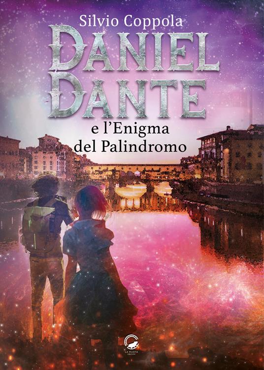Daniel Dante e l'enigma del palindromo - Silvio Coppola - copertina