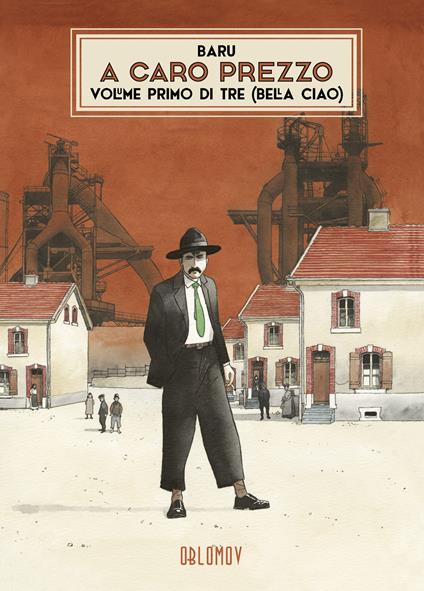 A caro prezzo. Vol. 1: Bella ciao - Baru - copertina