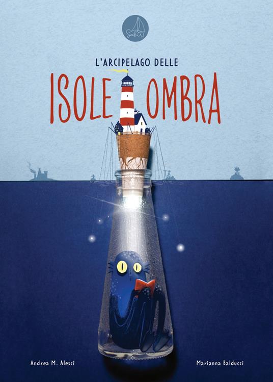 L'arcipelago delle isoleombra. Ediz. a colori - Andrea M. Alesci - copertina