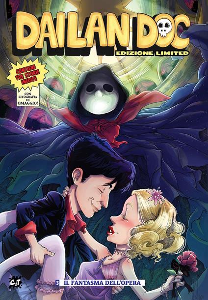Dailan Doc. Ediz. limited. Con litografia. Vol. 3: Il fantasma dell'Opera - Salvatore Cuna - copertina