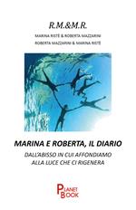 Marina e Roberta, il diario