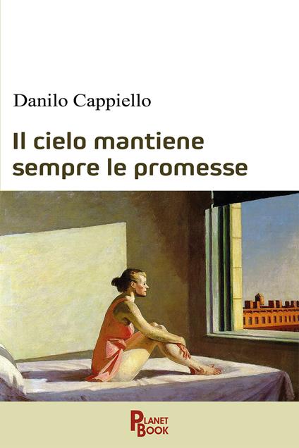 Il cielo mantiene sempre le promesse - Danilo Cappiello - copertina
