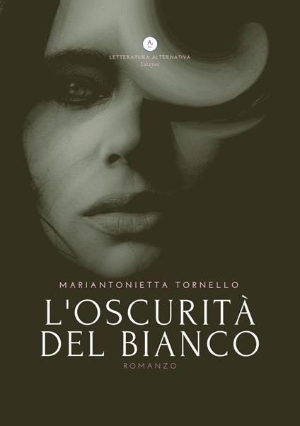 L'oscurità del bianco - Mariantonietta Tornello - copertina