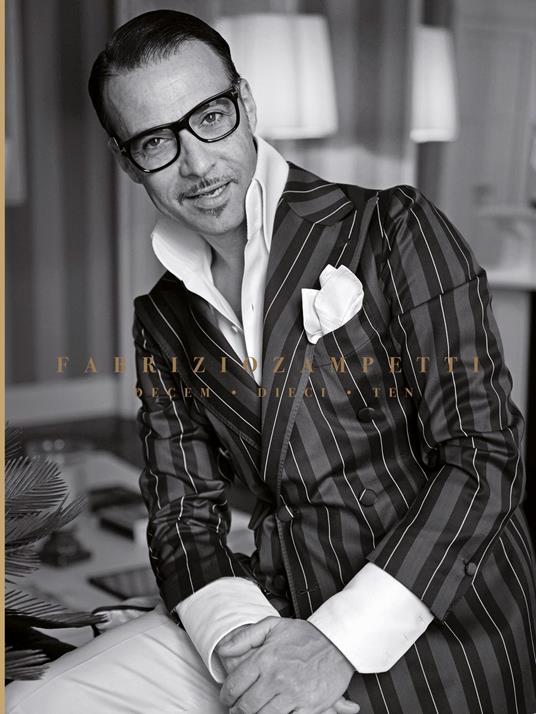 Fabrizio Zampetti. Decem-Dieci-Ten - Alessandro Feroldi,Elisabetta Riva,Gianluca Piroli - copertina