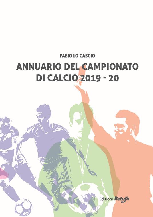 Annuario del campionato di calcio 2019-20 - Fabio Lo Cascio - copertina
