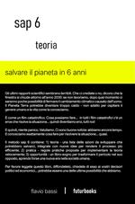 Sap 6 teoria. Salvare il pianeta in 6 anni