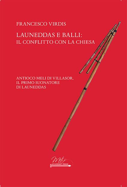 Launeddas e balli: il conflitto con la Chiesa - Francesco Virdis - copertina