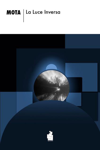 La luce inversa - Mota - copertina