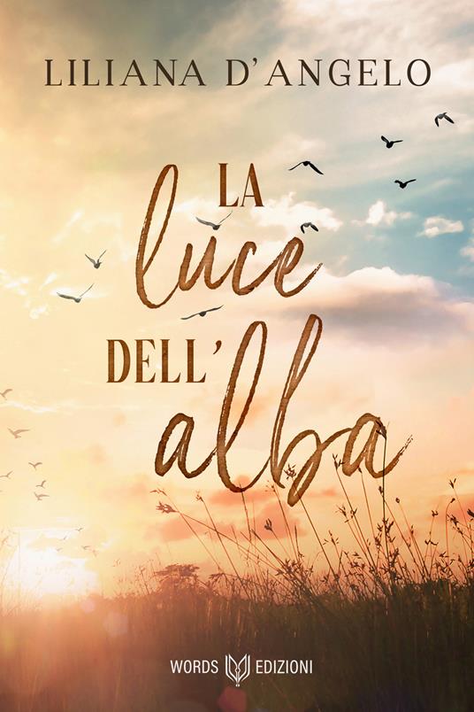 La luce dell'alba - Liliana D'Angelo - copertina