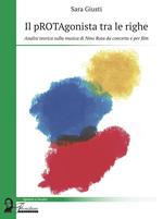 Il pROTAgonista tra le righe. Analisi teorica sulla musica di Nino Rota da concerto e per film