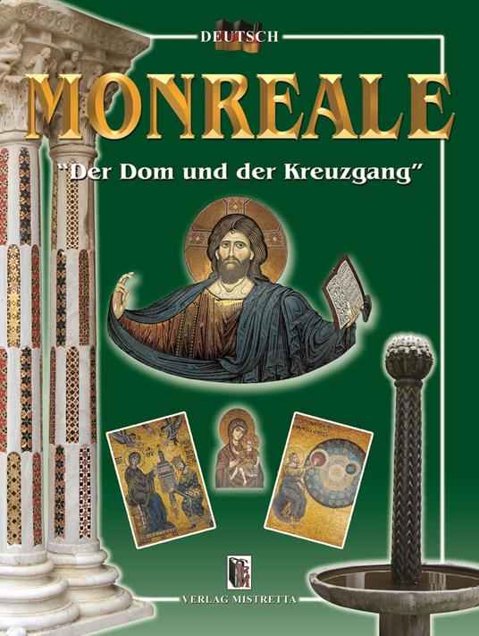 Monreale. «Der Dom und der kreuzgang» - copertina