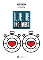 Love me two-timers