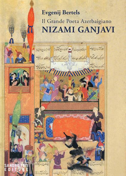 Il grande poeta azerbaigiano Nizami Ganjavi - Evgenij Bertels - ebook