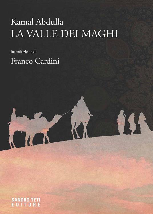 La valle dei maghi - Kamal Abdulla,Daniele Franzoni - ebook