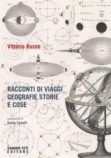 Racconti di viaggi di geografie di storie e di cose - Vittorio Russo - ebook