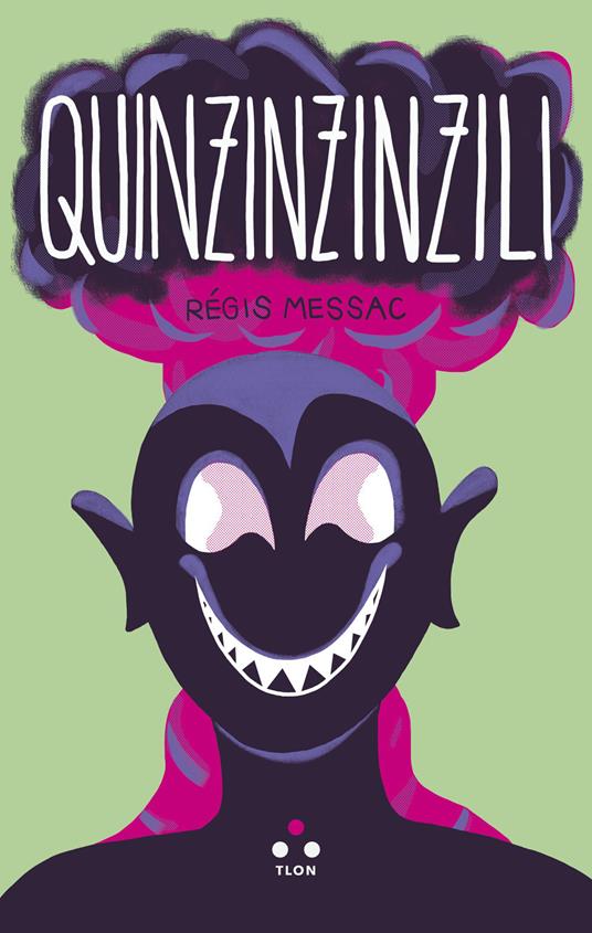 Quinzinzinzili - Régis Messac - copertina