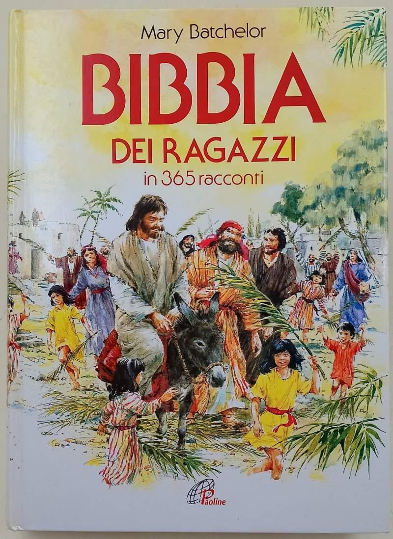 Bibbia dei ragazzi in 365 racconti