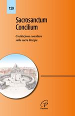 Sacrosanctum concilium. Costituzione conciliare sulla sacra liturgia
