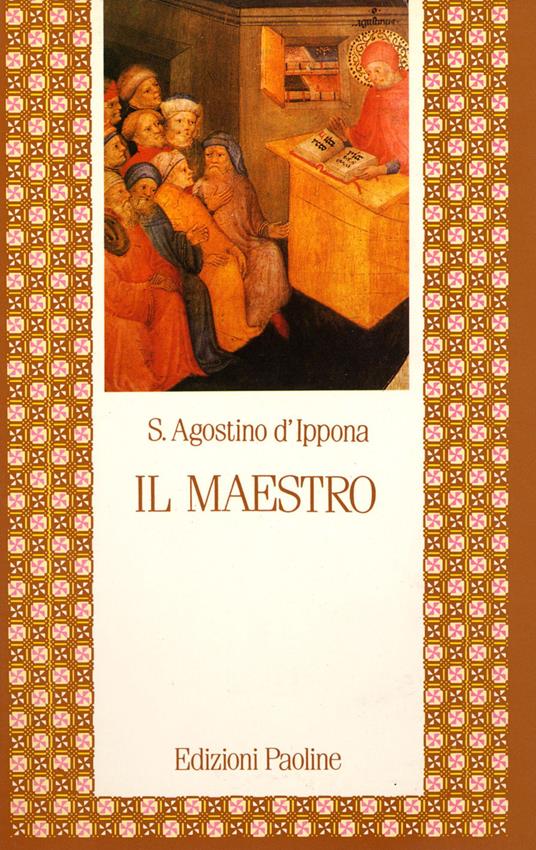 Il maestro - Agostino (sant') - copertina