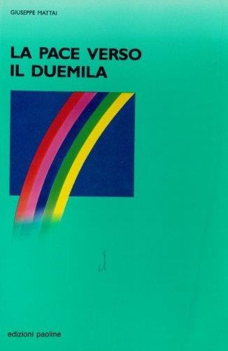 La pace verso il Duemila