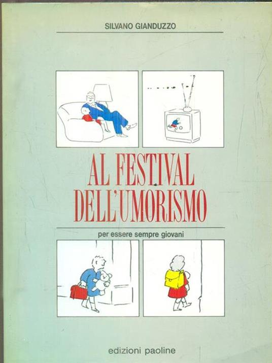 Al festival dell'umorismo - Silvano Gianduzzo - copertina