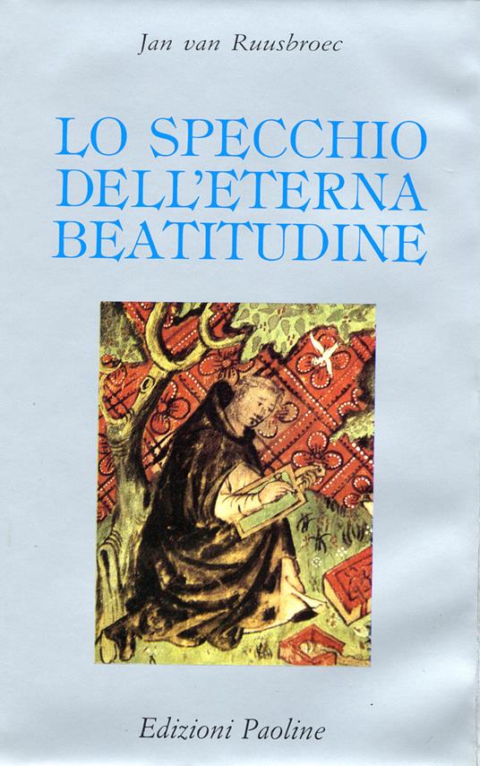 Lo specchio dell'eterna beatitudine - Jan van Ruusbroec - copertina