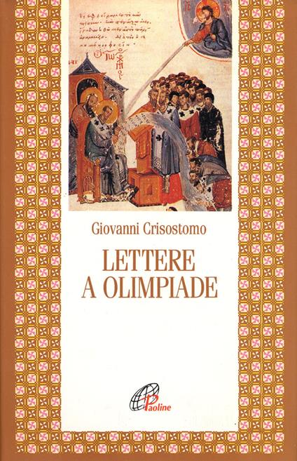Lettere a Olimpiade - San Giovanni Crisostomo - copertina