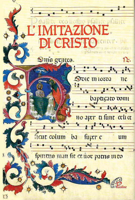 L'imitazione di Cristo. Miniature, lettere istoriate e fregi tratti dal Messale Della Rovere - Tommaso da Kempis - copertina