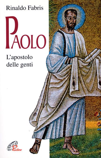 Paolo. L'apostolo delle genti - Rinaldo Fabris - copertina