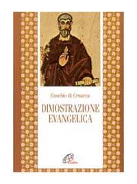La dimostrazione evangelica - Eusebio di Cesarea - copertina